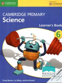 Cambridge Primary Science 6 Learner's book (1st Edition)