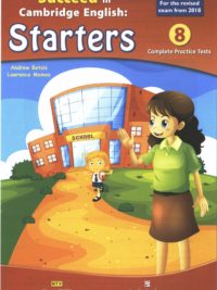 Succeed in Cambridge English Starters – 2018 edition (đã bao gồm Audio Scripts & Answers)