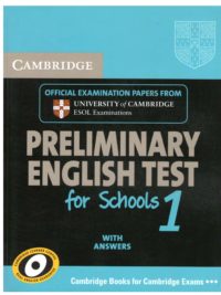 Cambridge English Preliminary - Preliminary English Test (PET) 1 With Answers