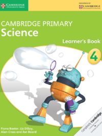 Cambridge Primary Science 4 Learner’s book (1st Edition)