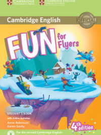 Cambridge FUN for Flyers 4th (Edition 2018 ) Student's book
