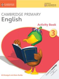 Cambridge Primary English 3 Activity book (1st Edition)
