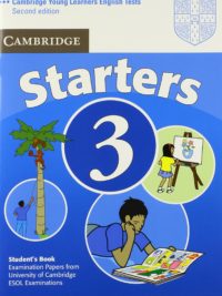 Cambridge Young Learners English Tests 3 Starters Student's Book