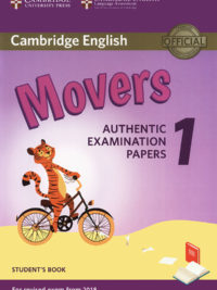 Cambridge English Movers 1 Authentic Examination Papers For Revised Exam From 2018 Student's Book