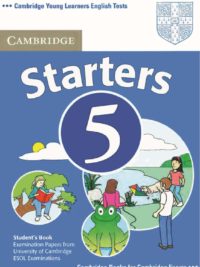 Cambridge Young Learners English Tests 5 Starters Student's Book