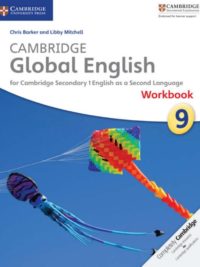 Cambridge Global English 9 for Cambridge Secondary 1 English as a Second Language Workbook (1st Edition)