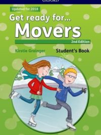 Oxford Get Ready for Movers Student's book 2nd ( 2018 Edition)