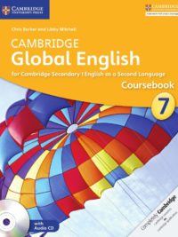 Cambridge Global English 7 for Cambridge Secondary 1 English as a Second Language Coursebook (1st Edition)