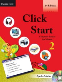 Cambridge Click Start 2 Computer Science for School 2nd Edition