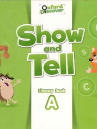 Show and Tell Literacy Book A (1st Edition)