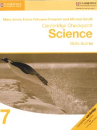 Cambridge Checkpoint Science 7 Skills Builder (with answers, kèm đáp án) (1st Edition)
