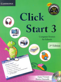 Cambridge Click Start 3 Computer Science for School 2nd Edition