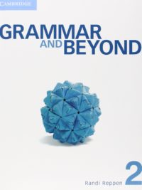 Cambridge Grammar and Beyond 2 Student's book (2012 - 1st edition)