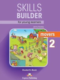 Skills Builder for Young Learners Movers 2 Student's Book 2018 Exam - Gáy xoắn