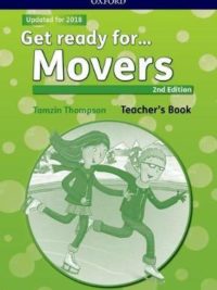 Oxford Get Ready for Movers Teacher's book 2018 ( Second Edition)
