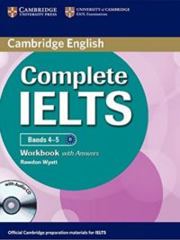 Complete IELTS Bands 4-5 (B1) Workbook with Answers