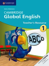 Cambridge Global English 1 Teacher's Resource (1st Edition)