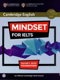 Cambridge English MINDSET for IELTS Foundation Teacher's Book
