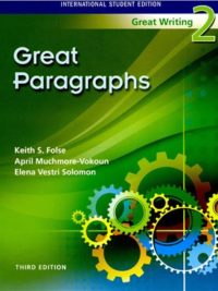 Great Writing 2 Great Paragraphs with Answer Key (third edition)