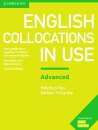 Cambridge English Collocations in Use Advanced with Answers (Second Edition)