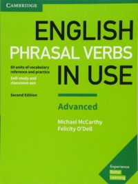 Cambridge English Phrasal Verbs in Use Advanced 2nd Edition with answer
