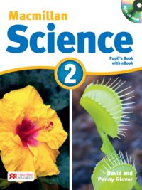Macmillan Science 2 Pupil’s book