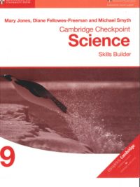 Cambridge Checkpoint Science 9 Skills Builder (with answers, kèm đáp án)(1st Edition)