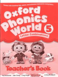 Oxford Phonics World 5 Teacher’s Book