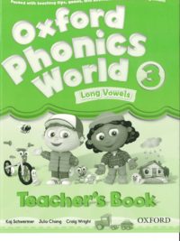 Oxford Phonics World 3 Teacher's Book