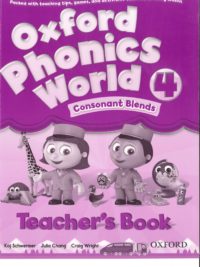 Oxford Phonics World 4 Teacher’s Book