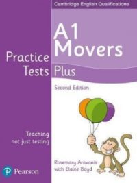 Pearson Practice Tests Plus A1 Movers Second Edition ( Updated for 2018 exams) Student's Book