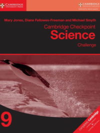 Cambridge Checkpoint Science 9 Challenge (with answers, kèm đáp án) (1st Edition)