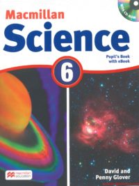 Macmillan Science 6 Pupil’s book