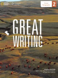 Great Writing 2 Great Paragraphs (fourth edition) , có kèm đáp án