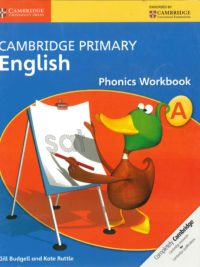 Cambridge Primary English Phonics Workbook A (1st Edition)