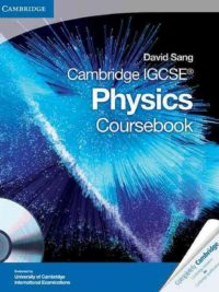 Cambridge IGCSE Physics Coursebook (2011) by David Sang