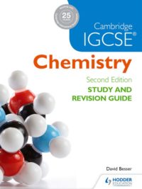Hodder Cambridge IGCSE Chemistry Study and Revison Guide Second Edition 2017