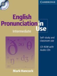 Cambridge English Pronunciation In Use Intermediate 1st edition