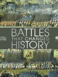 Battles that Changed History (January 1, 2018)