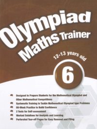Olympiad Maths Trainer 6 (12-13 Years old) & answer key