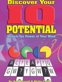 Discover Your IQ Potential Unlock the Power of Your Mind