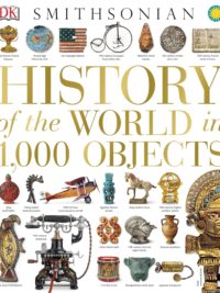 History of the World in 1,000 Objects