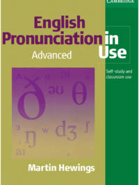 Cambridge English Pronunciation In Use Advanced ( bìa màu, nội dung in đen trắng) 1st edition