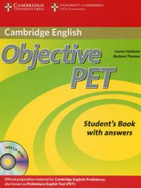 Cambridge Objective PET Student's Book with Answers (Second Edition)