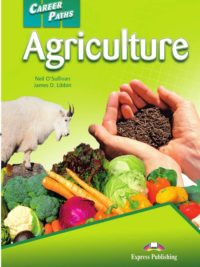 Career Paths Agriculture Student's Book (Book 1-2-3)