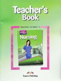 Career Paths Nursing Teacher's Book (Book 1-2-3)