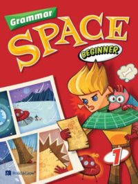 Grammar Space Beginner 1 Student Book - BẢN IN SIÊU NÉT