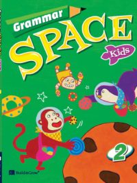Grammar Space Kids 2 Student Book - BẢN IN SIÊU NÉT
