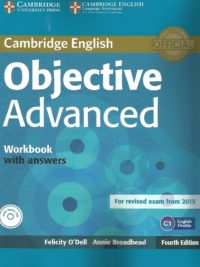 Cambridge English Objective Advanced Workbook with Answers (Fourth Edition)