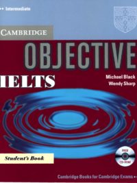Cambridge Objective IELTS Intermediate Student's Book (band 5.0 - 6.0)